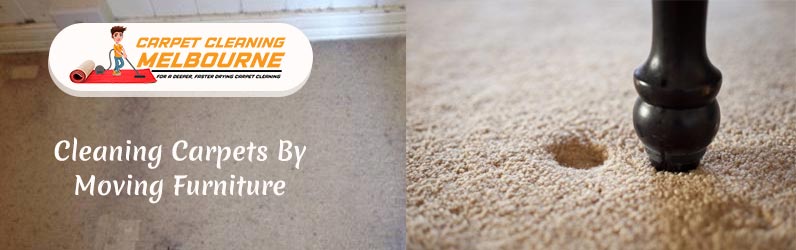 Cleaning Carpets By Moving Furniture